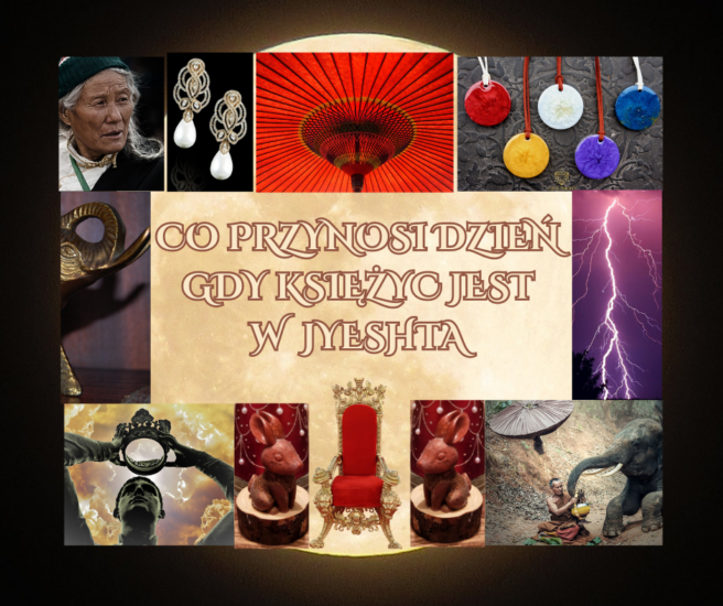 GDY KSIĘŻYC PRZEMIERZA NAKSZATRĘ JYEṢṬHĀ