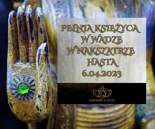 PEŁNIA KSIĘŻYCA W ZNAKU WAGI W NAKSZATRZE HASTĀ