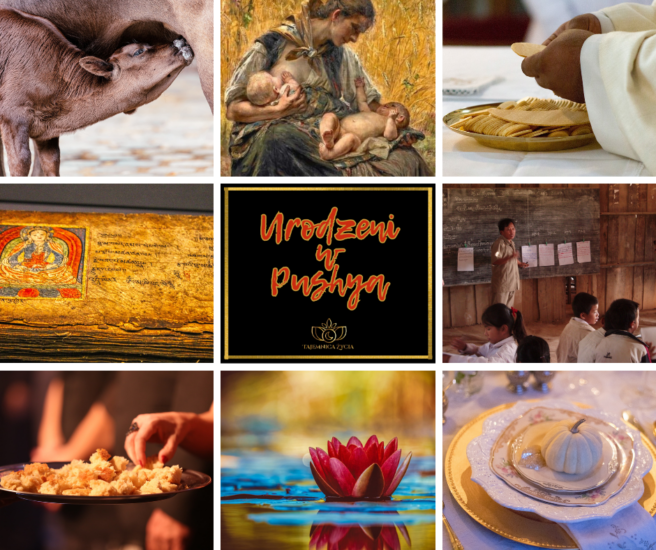 CI, KTÓRZY NAS KARMIĄ – URODZENI W ZNAKU RAKA & LWA, NAKSZATRA PUṢYĀ