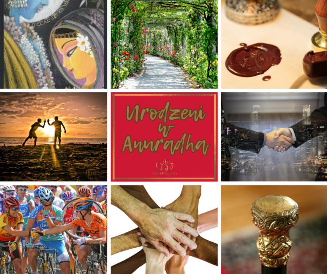 CI, KTÓRZY ŁĄCZĄ – URODZENI W ZNAKU SKORPIONA & STRZELCA NAKSZATRA ANURĀDHĀ