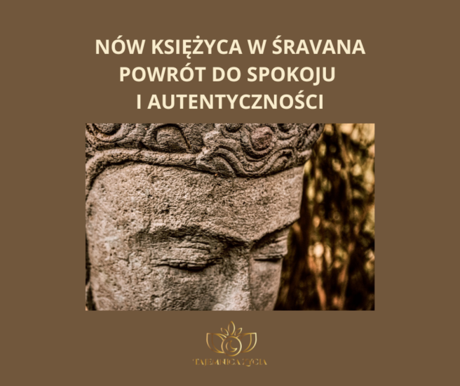 NÓW KSIĘŻYCA W NAKSZATRZE ŚRAVANA