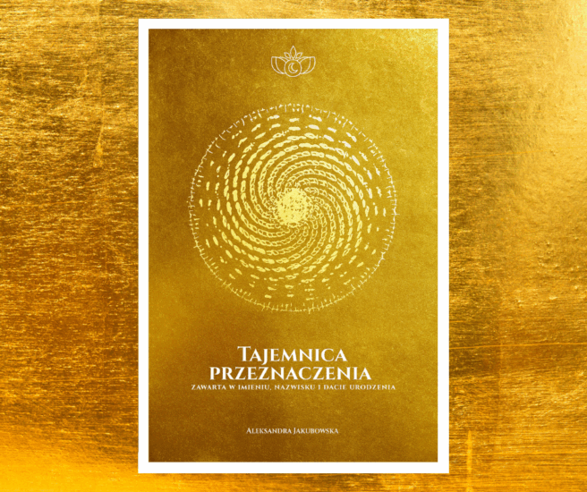 TAJEMNICA PRZEZNACZENIA – ZAGLĄDAMY DO ŚRODKA