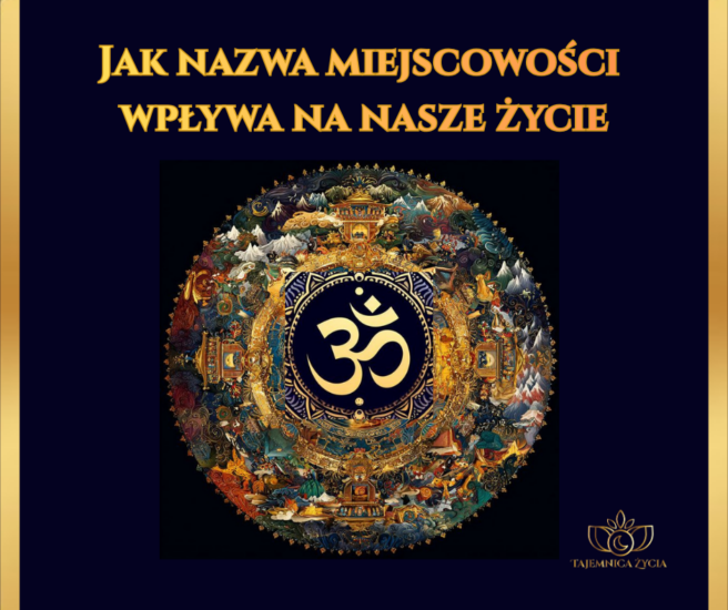 Jak nazwa miejscowości wpływa na nasze życie