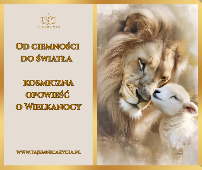 Od ciemności do światła – kosmiczna opowieść o Wielkanocy