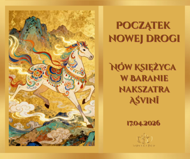 Początek nowej drogi – Nów Księżyca w Baranie, nakszatra Aśvinī