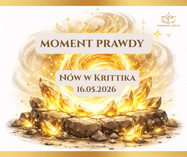 Moment prawdy – Nów w Byku, Krittika