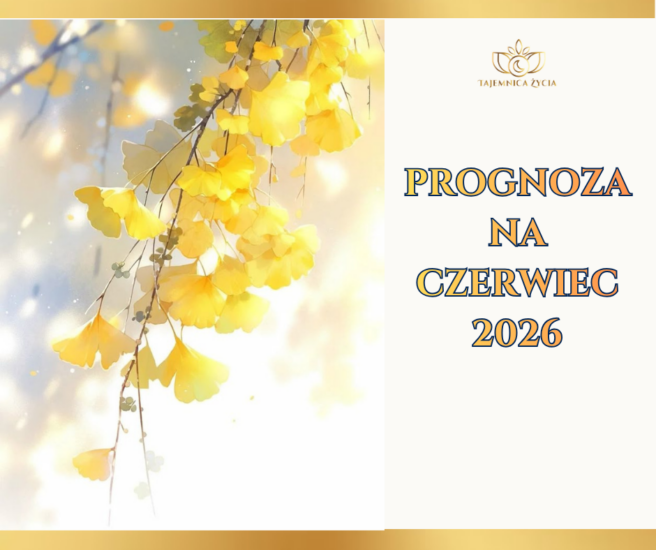 Czerwiec 2026 – światło wydobywa się na powierzchnię